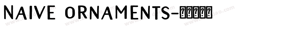 Naive Ornaments字体转换